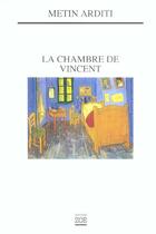 Couverture du livre « Chambre de vincent (la) » de Metin Arditi aux éditions Zoe