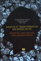 Couverture du livre « Identité et transformation des modes de vie » de Claudine Burton-Jeangros et Christoph Maeder aux éditions Seismo