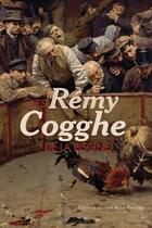 Couverture du livre « Les Rémy Cogghe de La Piscine » de  aux éditions Invenit