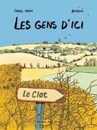 Couverture du livre « Les Gens d'Ici » de Edmond Baudoin et Carol Vanni aux éditions Ouie/dire