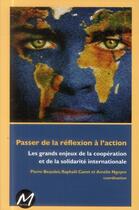 Couverture du livre « Passer de la réflexion à l'action » de Pierre Beaudet aux éditions M-editeur