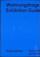 Couverture du livre « Wohnungsfrage exhibition guide » de Spector aux éditions Spector Books