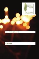 Couverture du livre « Fatima » de Ahmadinejadfarsangi aux éditions Muse