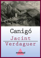 Couverture du livre « Canigó » de Jacint Verdaguer aux éditions Epagine