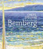 Couverture du livre « Chefs d'oeuvre de la collection Bemberg » de  aux éditions Snoeck Gent