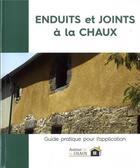 Couverture du livre « Enduits et joints à la chaux » de Samuel Legablier aux éditions Eyrolles