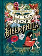 Couverture du livre « The antiquarian sticker book: bibliophilia (over 1,000 exquisite and erudite stickers) /anglais » de Odd Dot aux éditions Interart