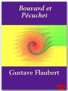 Couverture du livre « Bouvard et Pécuchet » de Gustave Flaubert aux éditions Ebookslib