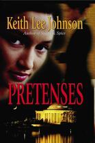 Couverture du livre « Pretenses » de Johnson Keith Lee aux éditions Strebor Books