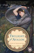 Couverture du livre « Twilight of Avalon » de Elliott Anna aux éditions Touchstone