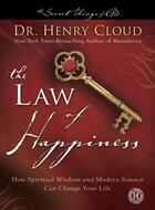 Couverture du livre « The Law of Happiness » de Henry Cloud aux éditions Howard Books