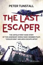 Couverture du livre « The Last Escaper » de Tunstall Peter aux éditions Overlook