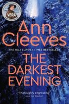 Couverture du livre « THE DARKEST EVENING » de Ann Cleeves aux éditions Pan Macmillan
