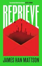 Couverture du livre « REPRIEVE » de James Han Mattson aux éditions Bloomsbury