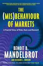 Couverture du livre « The (Mis)Behaviour of Markets » de Richard L. Hudson et Benoit Mandelbrot aux éditions Profil Digital