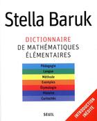 Couverture du livre « Dictionnaire de mathématiques élémentaires » de Stella Baruk aux éditions Seuil