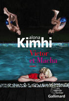 Couverture du livre « Victor et Macha » de Alona Kimhi aux éditions Gallimard