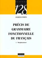 Couverture du livre « Grammaire Foctionnelle Du Francais T.1 » de Popin aux éditions Nathan