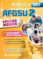 Couverture du livre « AFGSU 2 ; métiers de la santé » de  aux éditions Foucher