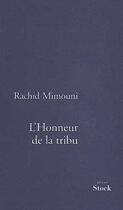 Couverture du livre « L'honneur de la tribu » de Rachid Mimouni aux éditions Stock