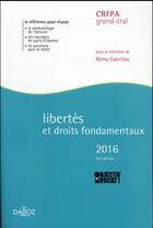 Couverture du livre « Libertés et droits fondamentaux (édition 2016) » de Remy Cabrillac aux éditions Dalloz