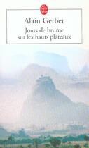 Couverture du livre « Jour de brume sur les hauts plateaux » de Gerber-A aux éditions Le Livre De Poche