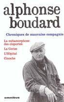 Couverture du livre « Chroniques De Mauvaise Compagnie T.1 » de Alphonse Boudard aux éditions Omnibus