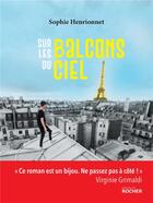 Couverture du livre « Sur les balcons du ciel » de Sophie Henrionnet aux éditions Rocher