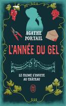 Couverture du livre « L'année du gel » de Agathe Portail aux éditions J'ai Lu