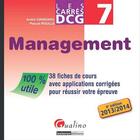 Couverture du livre « DCG 7 ; management (édition 2013/2014) » de Andre Cavagnol aux éditions Gualino