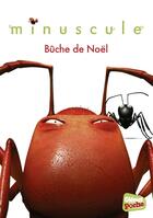 Couverture du livre « Minuscule - poche - tome 09 - buche de noel » de Petronille aux éditions Glenat Jeunesse