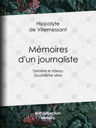 Couverture du livre « Mémoires d'un journaliste » de Hippolyte De Villemessant aux éditions Bnf Collection Ebooks