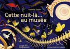 Couverture du livre « Cette nuit-là... au musée » de Isabelle Simler aux éditions Courtes Et Longues