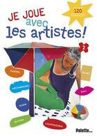 Couverture du livre « Je joue avec les artistes t.2 » de  aux éditions Palette