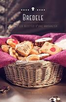 Couverture du livre « Bredele : d'après les recettes d'Eric Haushalter » de Eric Haushalter aux éditions Bastberg
