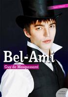 Couverture du livre « Bel-Ami » de Guy de Maupassant aux éditions Culture Commune