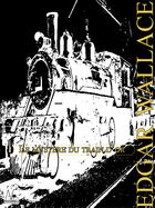 Couverture du livre « Le mystère du train d'or » de Edgar Wallace aux éditions A Verba Futurorum