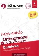 Couverture du livre « Cours legendre orthographe grammaire quatrieme mon annee » de Delabre/Boiset aux éditions Edicole