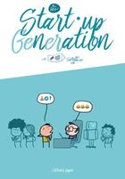 Couverture du livre « Start-up génération » de Marc Dubuisson aux éditions Lapin