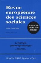 Couverture du livre « La monnaie, personnage historique » de Revue Europeenne De Sciences Sociales aux éditions Droz