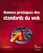 Couverture du livre « Bonnes pratiques des standards du web » de Dan Cederholm aux éditions Pearson