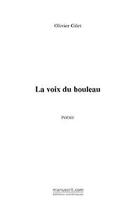 Couverture du livre « La voix du bouleau » de Olivier Gilet aux éditions Editions Le Manuscrit