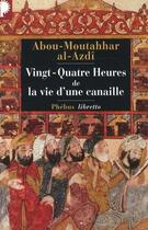 Couverture du livre « Vingt-quatre heures de la vie d'une canaille » de Abou-Moutahh Al-Azdi aux éditions Libretto