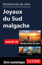 Couverture du livre « Randonnée de rêve - Joyaux du Sud malgache » de  aux éditions Ulysse