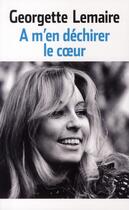 Couverture du livre « À m'en déchirer le coeur » de Lemaire-G aux éditions Tf1 Publishing