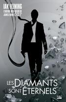 Couverture du livre « Les diamants sont éternels » de Ian Fleming aux éditions Bragelonne