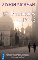 Couverture du livre « Les promesses du passé » de Alyson Richman aux éditions City Editions