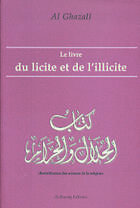 Couverture du livre « Le livre du licite et de l'illicite » de Gazali M. aux éditions Albouraq