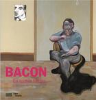 Couverture du livre « Bacon en toutes lettres ; album de l'exposition » de  aux éditions Centre Pompidou