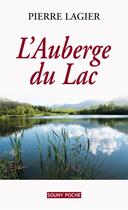 Couverture du livre « L'auberge du lac » de Pierre Lagier aux éditions Lucien Souny